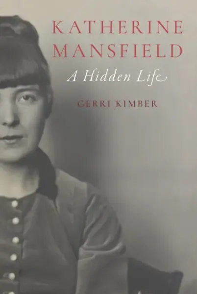 Katherine Mansfield - Gerri Kimber