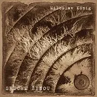 Miloslav König – Srdcem ženou