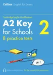 Practice Tests for A2 Key for Schools (KET) (Volume 2) - Patrick McMahon