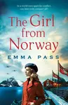 The Girl from Norway - Emma Pass