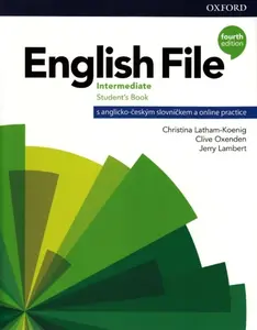 English File Intermediate Student´s Book with Student Resource Centre Pack 4th (CZEch Edition) - Clive Oxenden, Christina Latham-Koenig, Jeremy Lamber