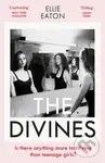 The Divines (A razor-sharp, perfectly twisted debut) - kniha z kategorie Společenská beletrie