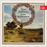 Julie Charvátová – Zemi krásnou, zemi milovanou