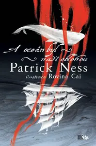 A oceán byl naší oblohou (poškozená) - Patrick Ness