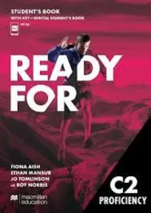 Ready for C2 Proficiency. Student's Book with key + Digital Student's Book