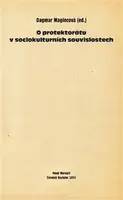 O protektorátu v sociokulturních souvislostech - Dagmar Magincová