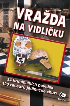 Vražda na vidličku (poškozená) - Andrea C. Buschová