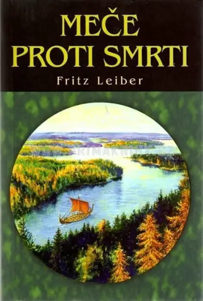 Meče proti smrti (poškozená) - Leiber Fritz