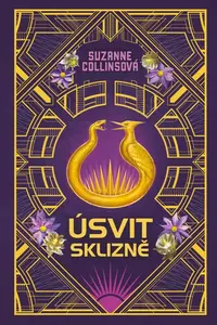 Úsvit sklizně - exkluzivní vydání (poškozená) - Suzanne Collinsová