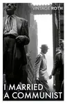 I Married a Communist - Philip Roth