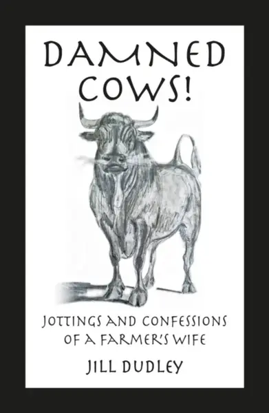 Damned Cows! - Jill Dudley