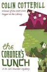 The Coroner's Lunch - Quercus, Colin Cotterill