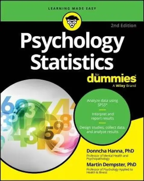 Psychology Statistics For Dummies - Martin Dempster, Donncha Hanna