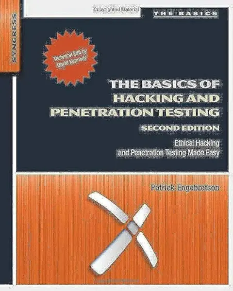 The Basics of Hacking and Penetration Testing - Patrick Engebretson