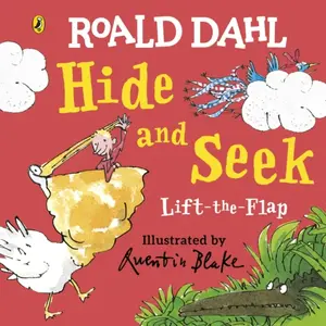Roald Dahl: Lift-the-Flap Hide and Seek - Roald Dahl