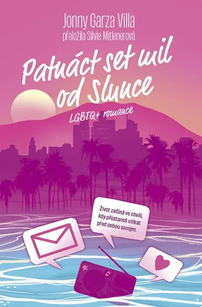 Patnáct set mil od Slunce - Jonny Garza Villa