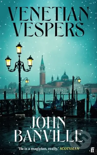 Venetian Vespers - John Banville