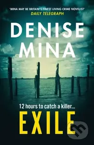 Exile - Denise Mina - kniha z kategorie Detektivky, thrillery a horory
