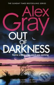 Out of Darkness (Book 21 in the Sunday Times bestselling DSI William Lorimer series) - kniha z kategorie Detektivky, thrillery a horory