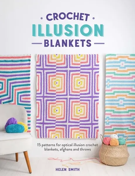 Crochet Illusion Blankets - Smith Helen