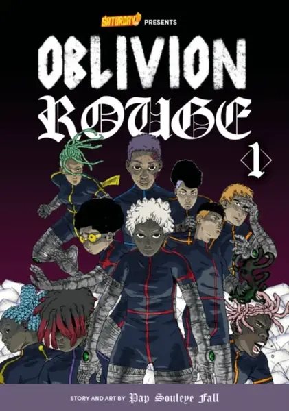 Oblivion Rouge, Volume 1 - Saturday AM, Pap Souleye Fall