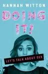 Doing It - Hannah Witton