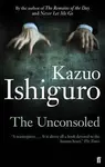 The Unconsoled - Kazuo Ishiguro