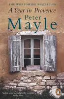 A Year in Provence - Peter Mayle