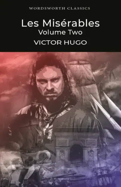 Les Miserables Volume Two - Victor Hugo