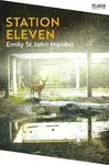 Station Eleven - Emily St. John Mandelová