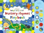 Baby's Very First Nursery Rhymes Playbook - Fiona Wattová