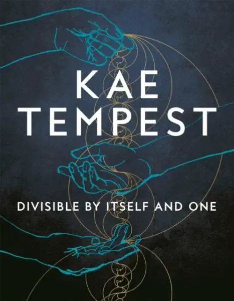 Divisible by Itself and One - Tempest Kae