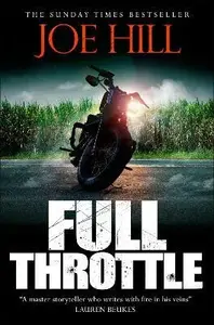 Full Throttle - Joe Hill