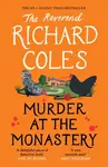 Murder at the Monastery - Richard Coles