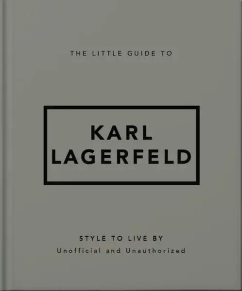 The Little Guide to Karl Lagerfeld - OH