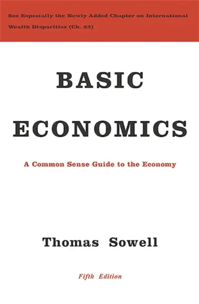 Basic Economics - Sowell Thomas