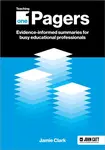 Teaching One-Pagers: Evidence-informed summaries for busy educational professionals - Jamie Clark