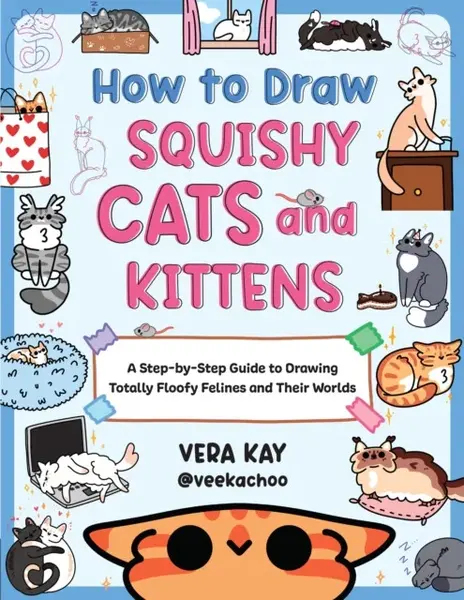 How to Draw Squishy Cats and Kittens - Vera Kay