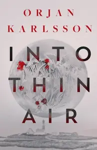 Into Thin Air - Ã˜rjan Karlsson