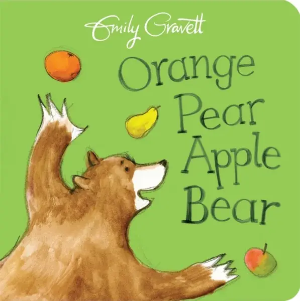 Orange Pear Apple Bear - Emily Gravett
