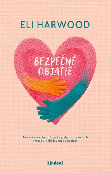 Bezpečné objatie - Eli Harwood