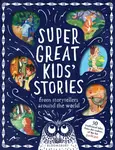 Super Great Kids' Stories - Kim Normanton