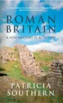 Roman Britain - Patricia Southern