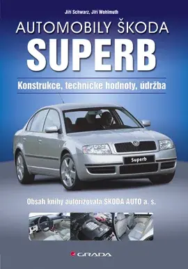 E-kniha: Automobily Škoda Superb od Schwarz Jiří