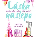Kniha: Láska naslepo od Layne Lauren