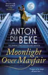 Moonlight Over Mayfair - Anton Du Beke