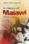 A History of Malawi - John McCracken