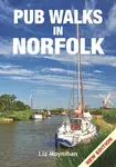 Pub Walks in Norfolk - Liz Moynihan