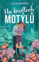Na křídlech motýlů (poškozená) - Jillian Meadows