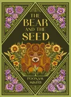 The Bear and the Seed - Poonam Mistry